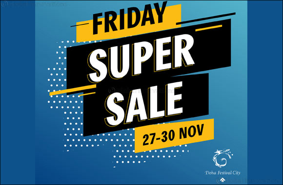 Doha's Biggest Weekend Super Sale Announced at Doha Festival City