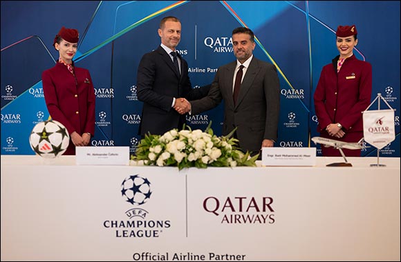 Qatar Airways Becomes the Official Airline Partner of the UEFA Champions League