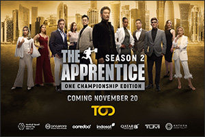 ‘The Apprentice: ONE Championship Edition' Season 2 to Launch in Qatar and MENA Region on November 2 ...