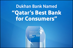 Dukhan Bank Named “Qatar's Best Bank for Consumers” at Euromoney Awards for Excellence 2025